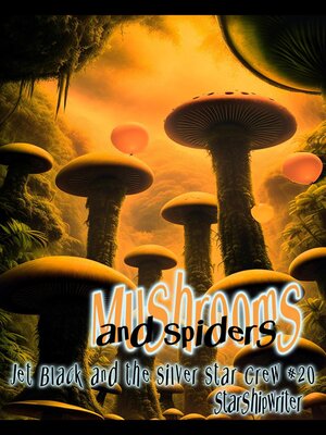 cover image of Mushrooms and Spiders